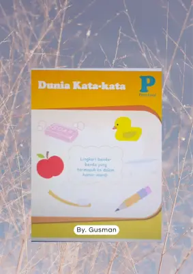 Worksheet Anak "Dunia Kata-Kata " Preschool - 22 hal