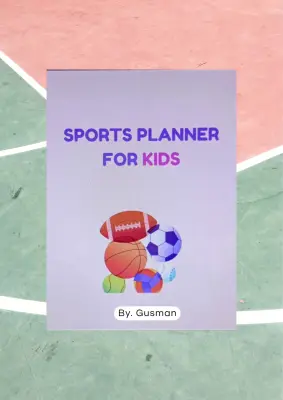 Whorksheet Anak Kids Planner ""SPORTS PLANNER FOR KIDS" 100 hal