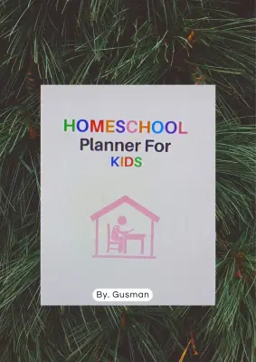 Worksheet Anak Kids Planner "Home School Planner For Kids" - 32 hal
