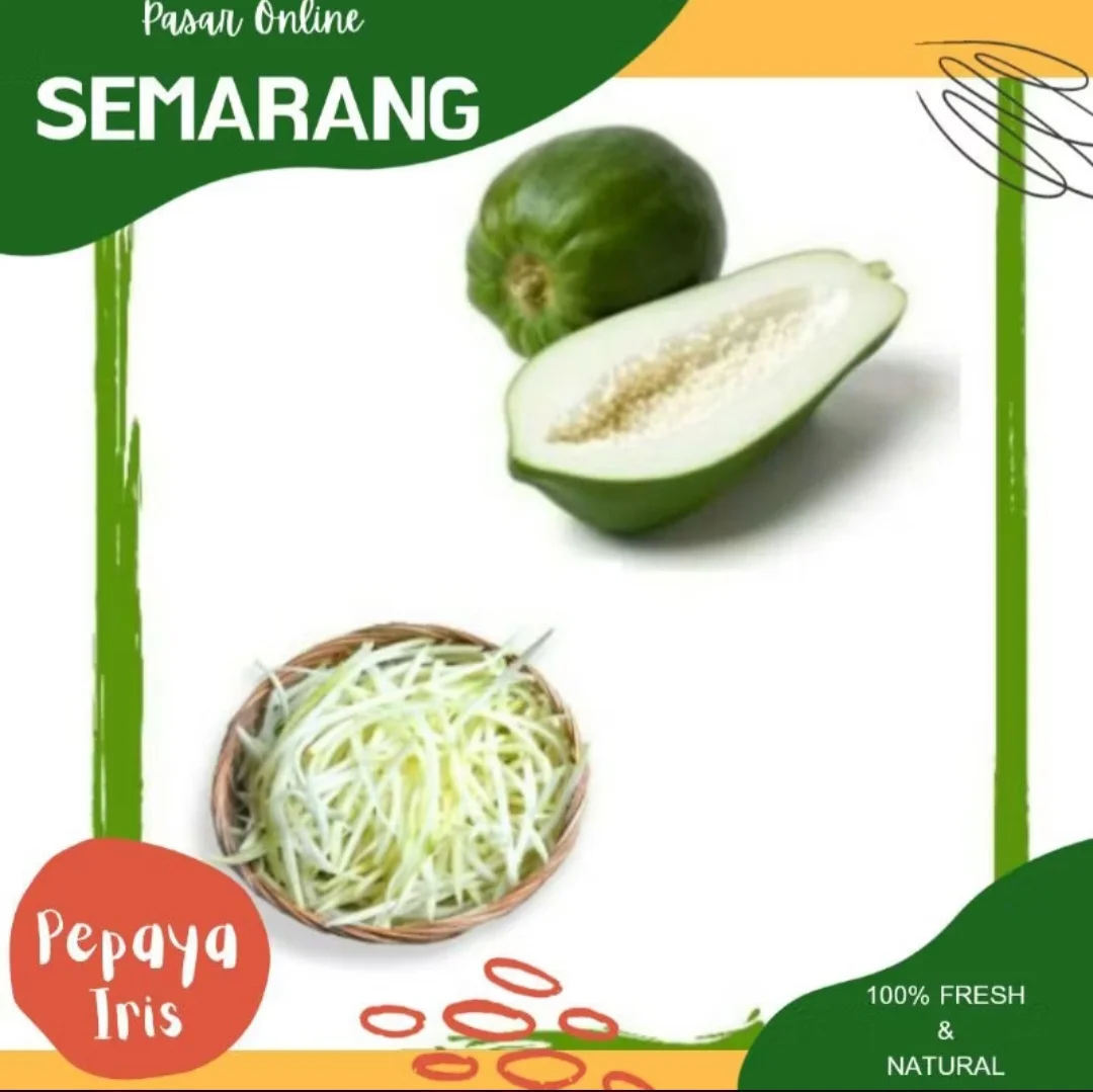 Pepaya Rajang / Pepaya iris