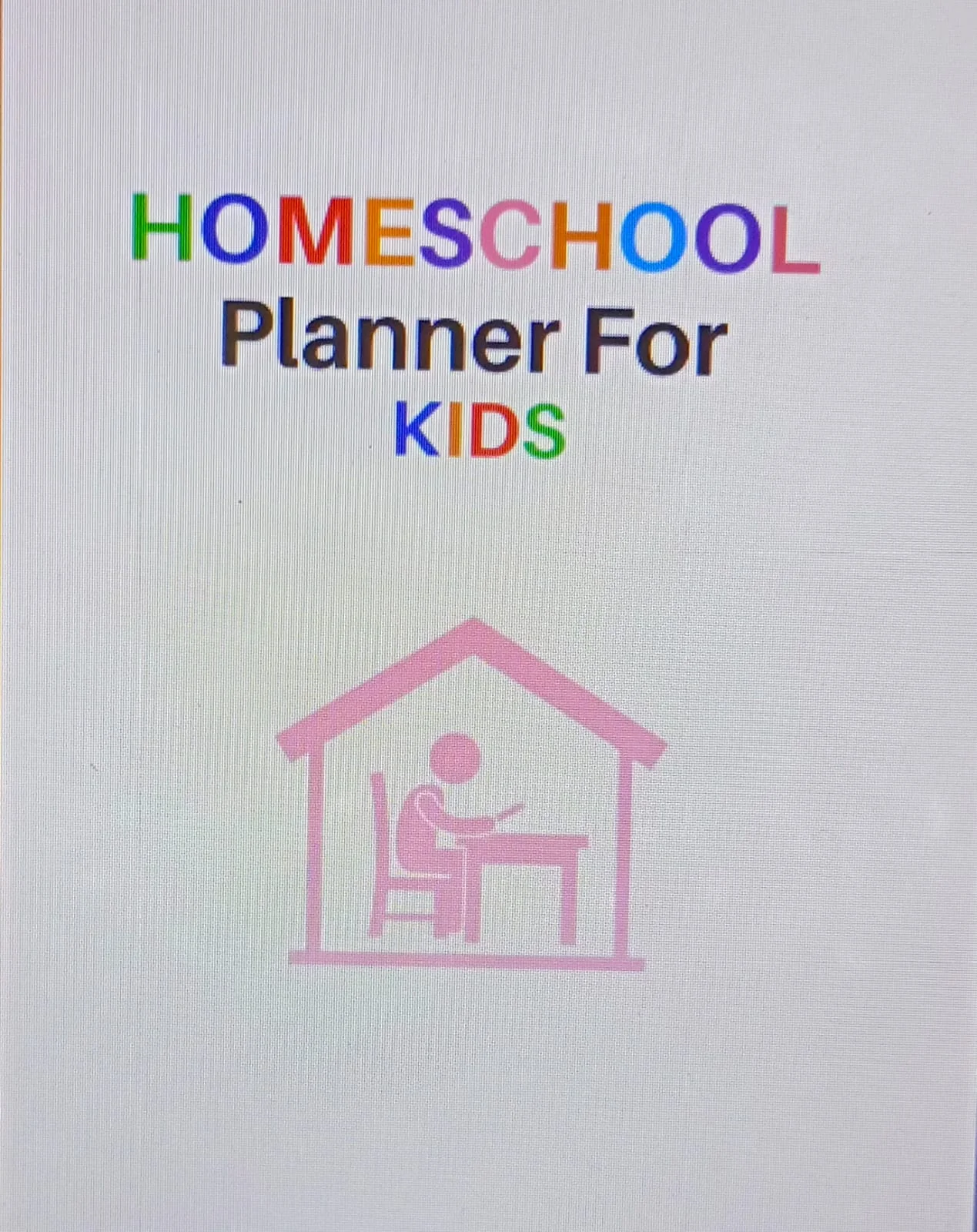 Worksheet Anak "Home School Planner For Kids" - 32 hal