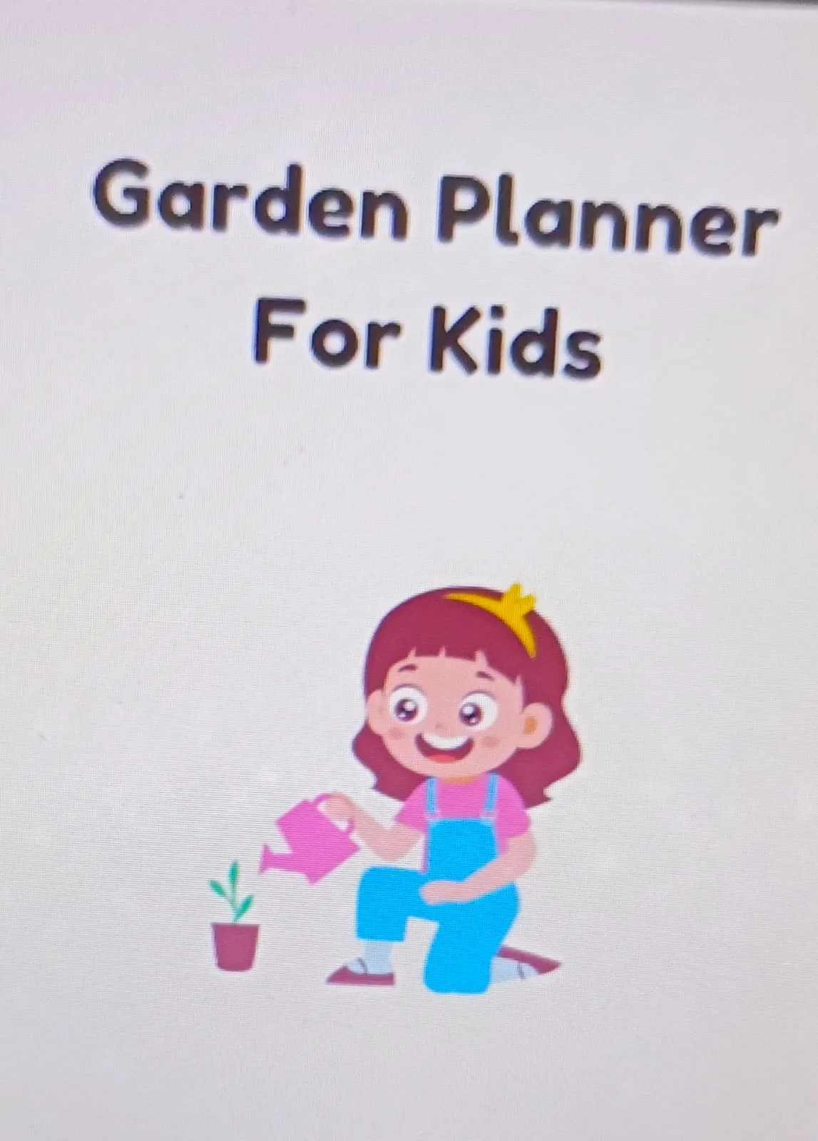 Worksheet Anak "Garden Planner For Kids" - 28 hal