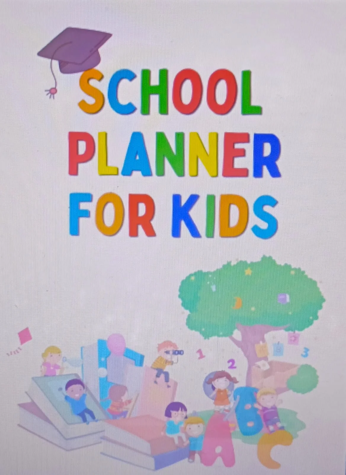 Worksheet Anak "School Planner For Kids" - 33 hal