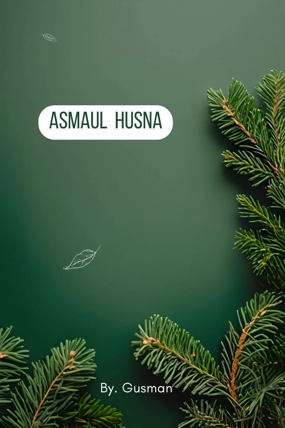 Worksheet Anak "Asmaul Husna"- 77 hal