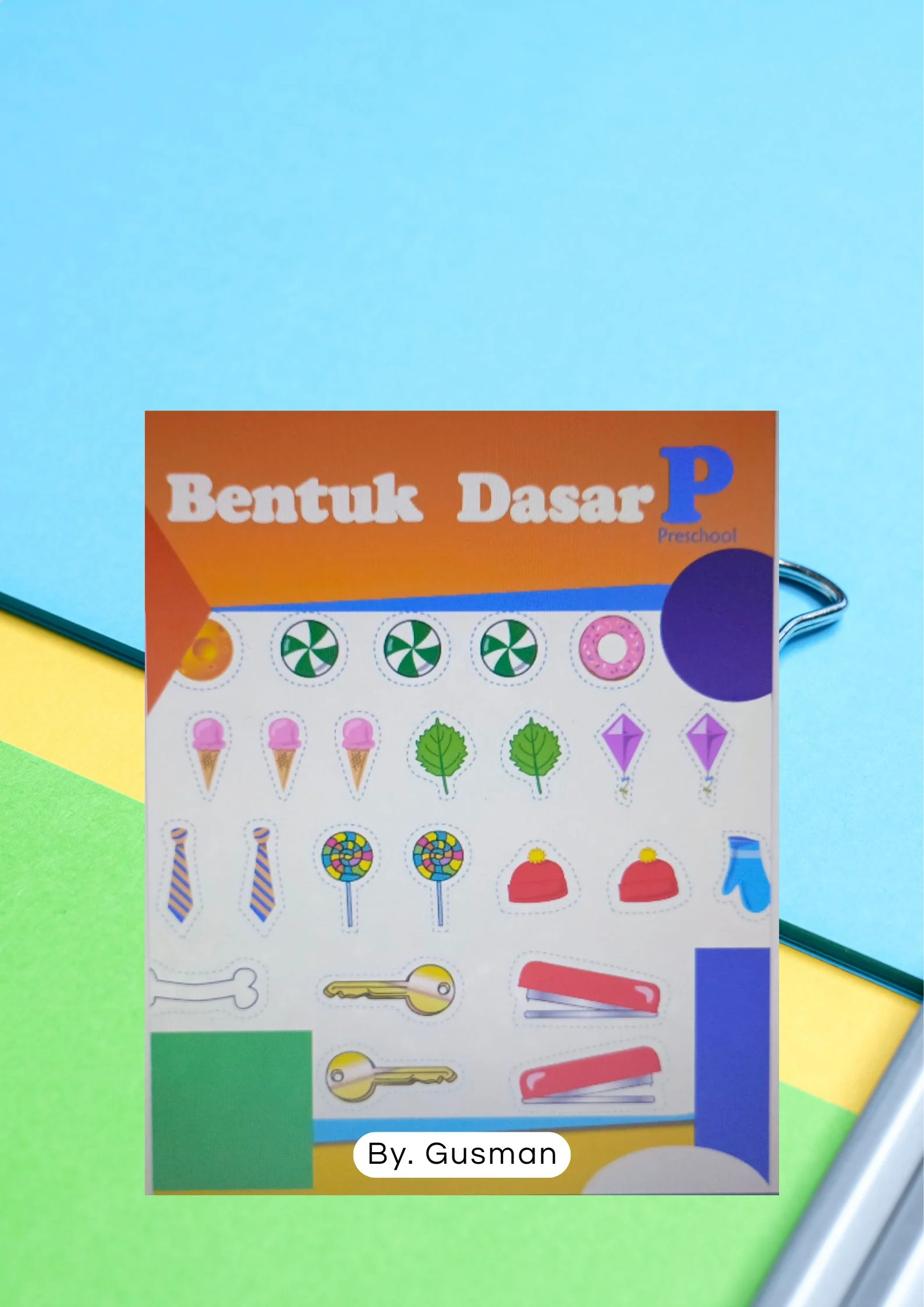 Worksheet Anak " Bangun Dasar " - 26 hal