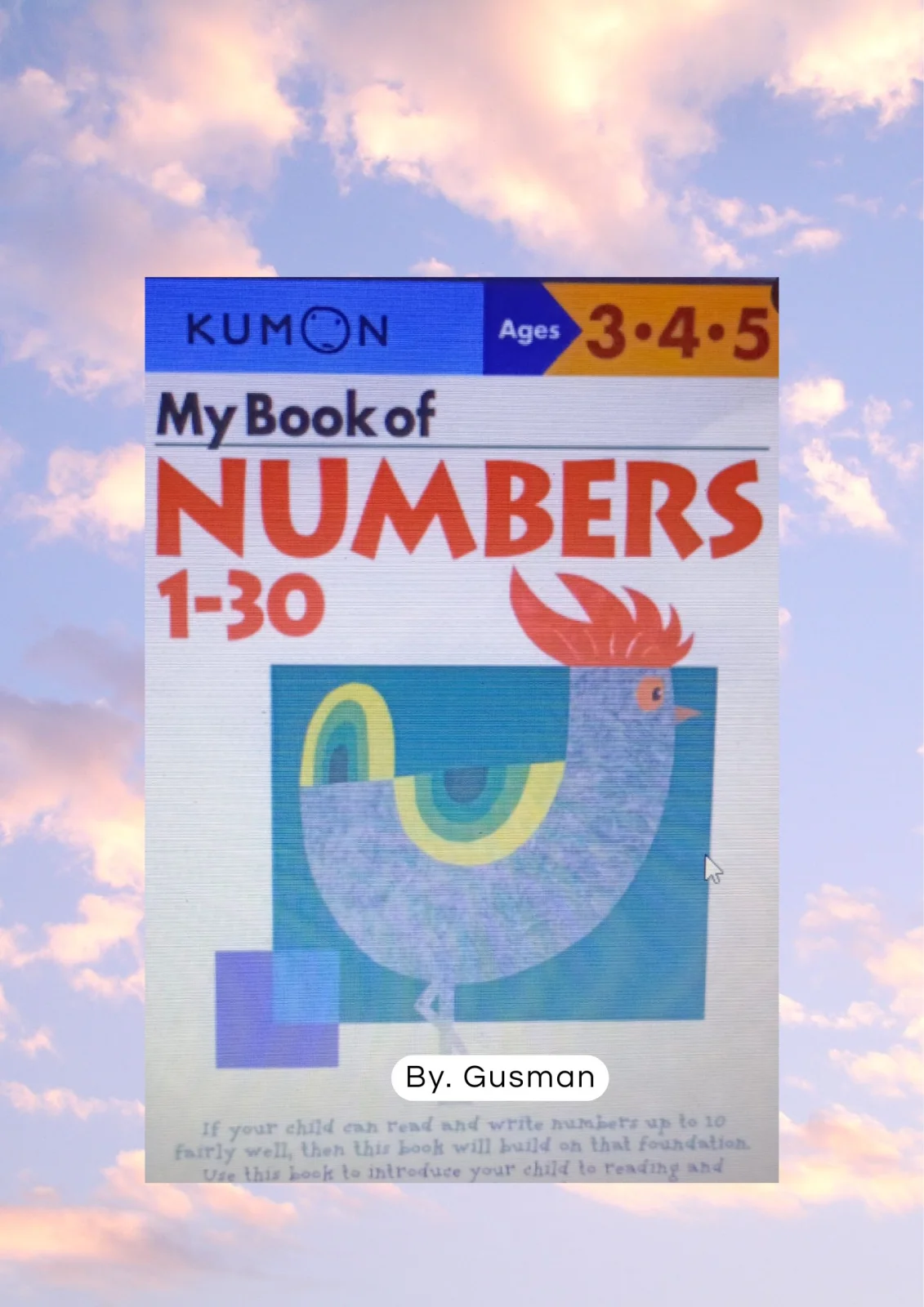 Worksheet Anak Kumon Ages 345 "Numbers 1-30" - 69 hal