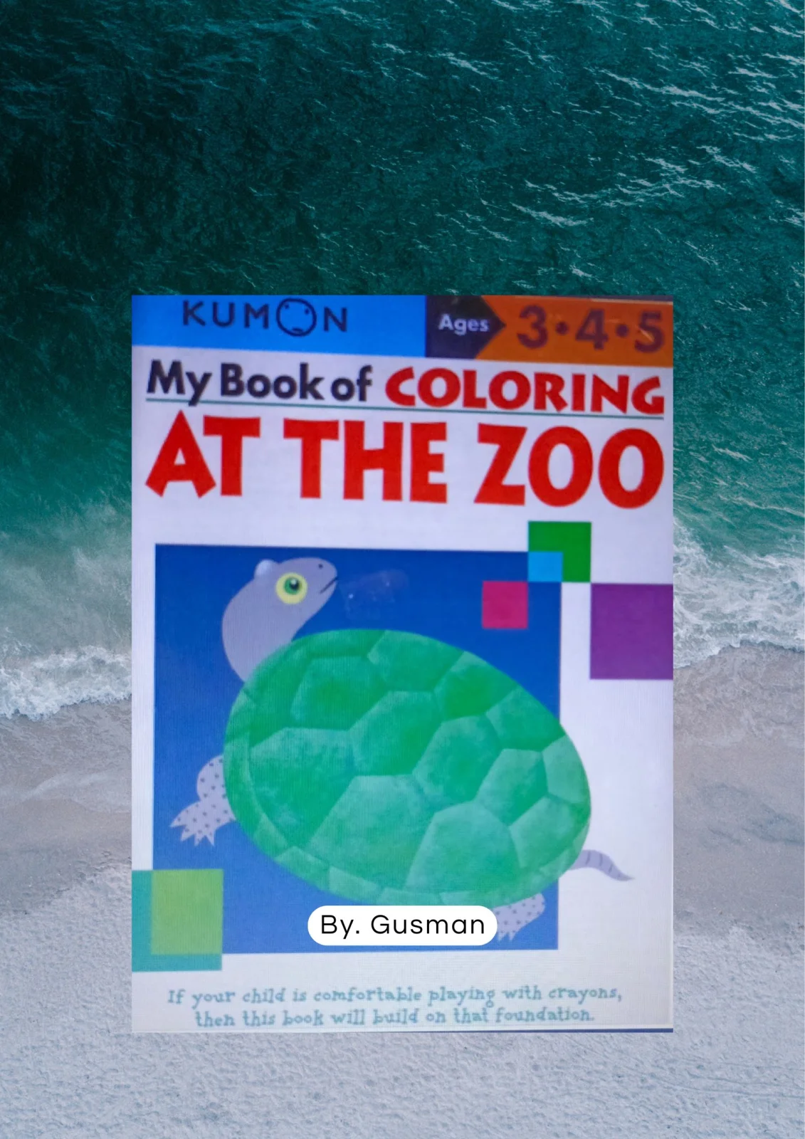 Whorksheet Anak Kumon Ages 345  My Book of COLORING "AT THE ZOO" - 82 hal