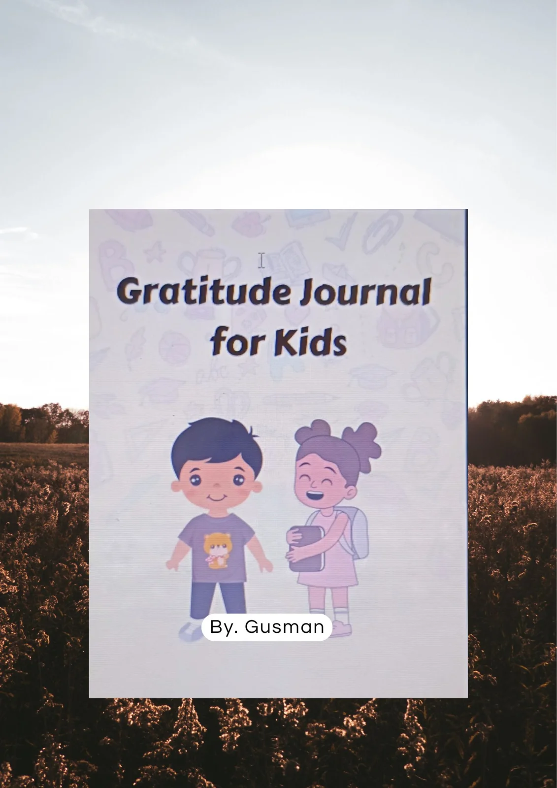 Whorksheet Anak Kids Planner  "Gratitude Journal For Kids 2" - 220 hal