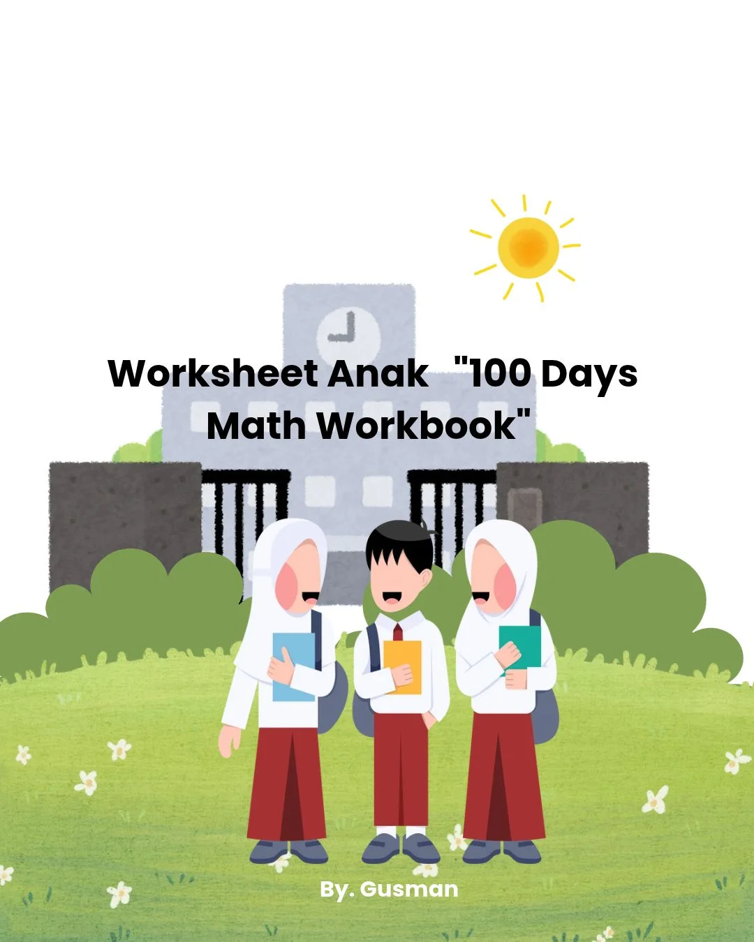 Worksheet Anak "100 Days Math Workbook" - 110 hal