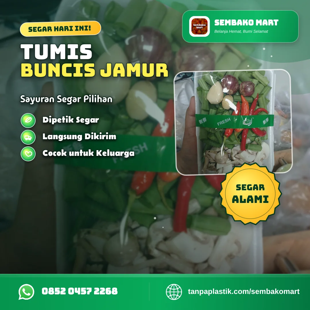 🥦 PAKET TUMIS BUNCIS JAMUR - TINGGAL CEMPLUNG! 🍄 Isi: Mau masak enak tapi enggak mau ribet? Tinggal tumis paket Tumis Buncis Jamur dari Sembako