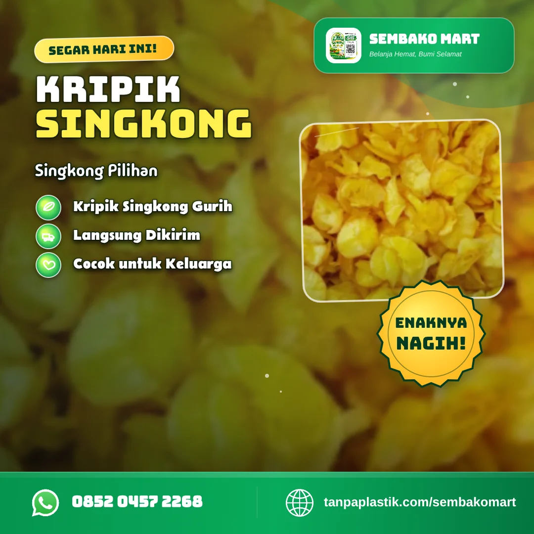 KRIPIK SINGKONG GURIH & RENYAH
