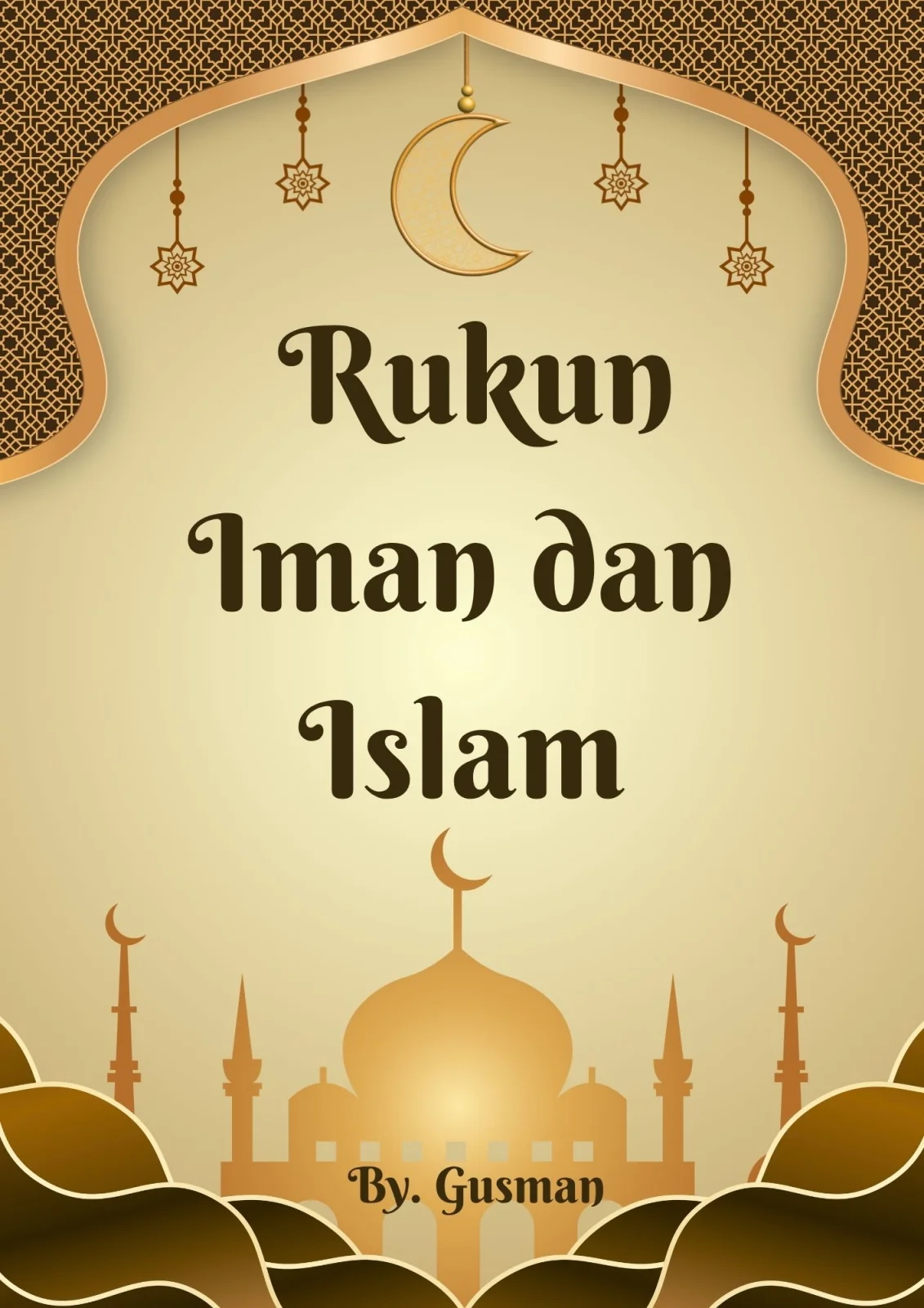Worksheet Anak " Rukun Iman dan Islam" - 7 hal
