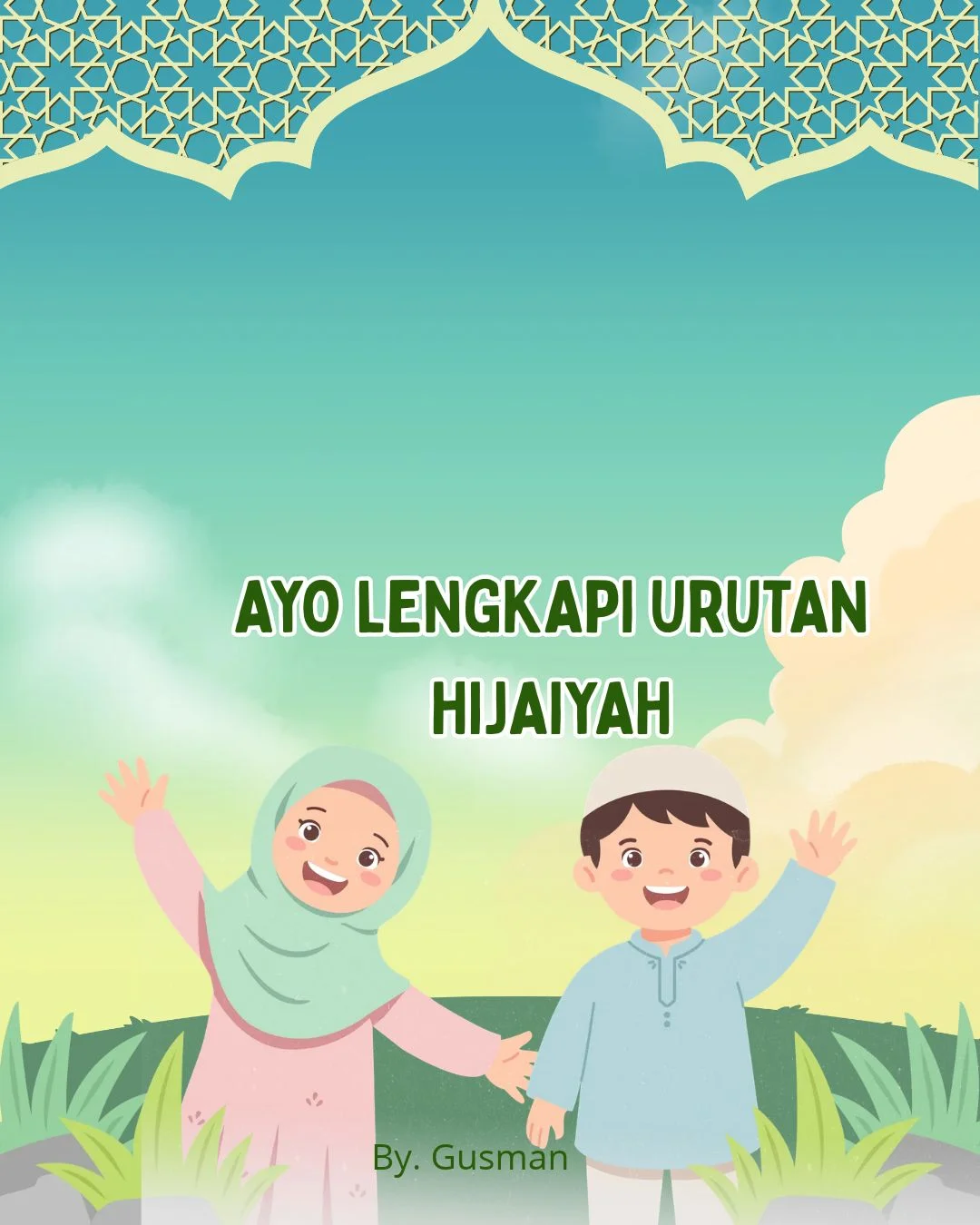 Worksheet Anak "Ayo Lengkapi Urutan Hijaiyah" - 1 hal